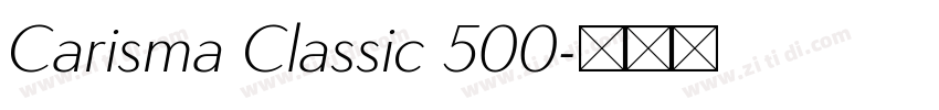 Carisma Classic 500字体转换